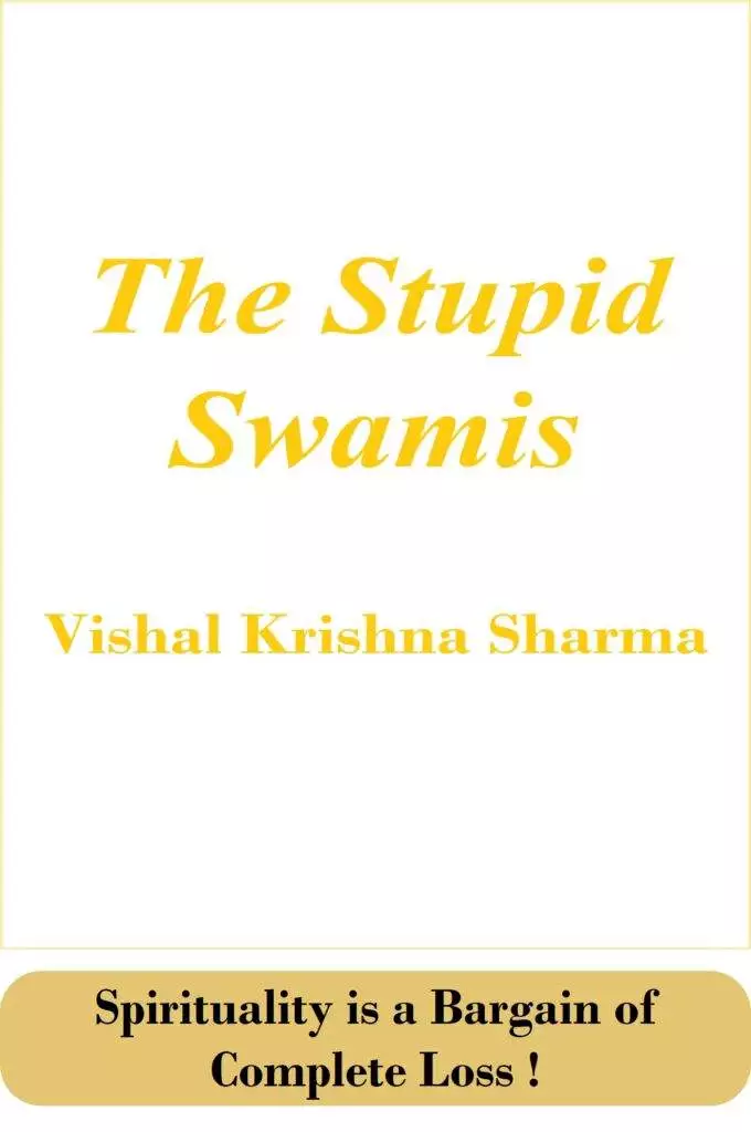 The Stupid Swamis